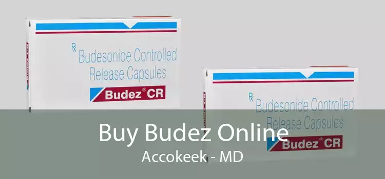 Buy Budez Online Accokeek - MD