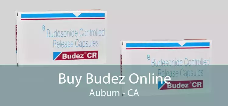 Buy Budez Online Auburn - CA