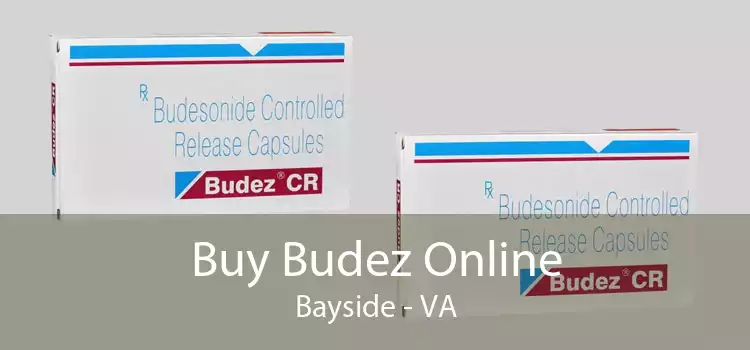 Buy Budez Online Bayside - VA