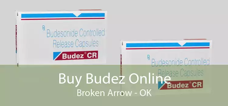 Buy Budez Online Broken Arrow - OK