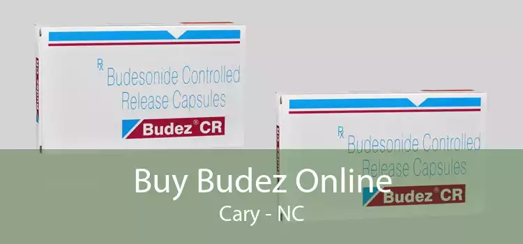 Buy Budez Online Cary - NC