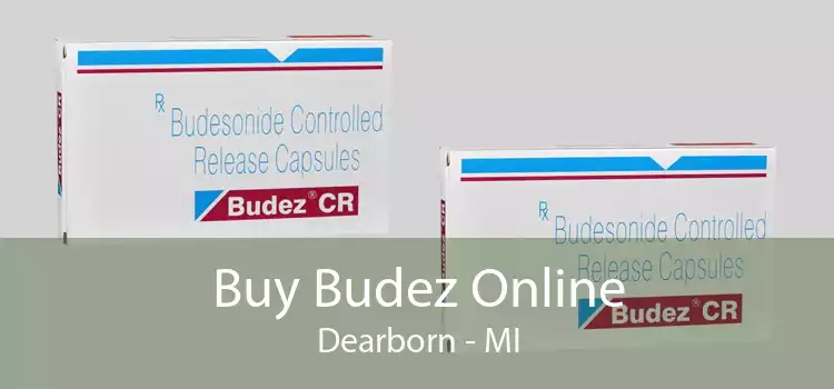 Buy Budez Online Dearborn - MI