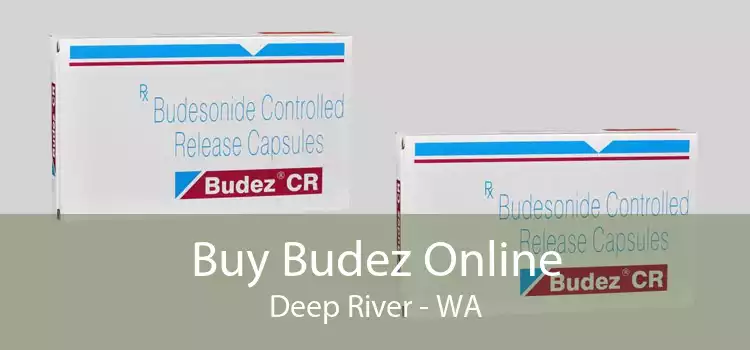 Buy Budez Online Deep River - WA