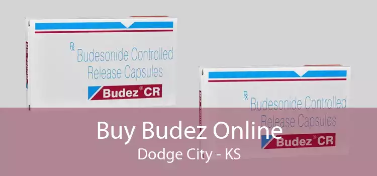 Buy Budez Online Dodge City - KS